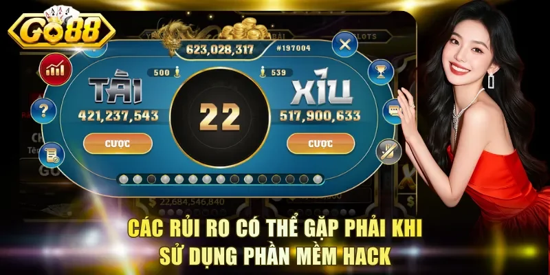 Các rủi ro có thể gặp phải khi sử dụng phần mềm hack