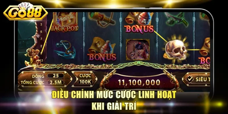 Điều chỉnh mức cược linh hoạt khi giải trí