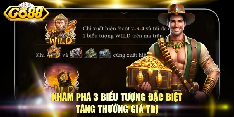 Khám phá 3 biểu tượng đặc biệt tăng thưởng giá trị