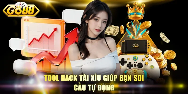 Tool hack tài xỉu giúp bạn soi cầu tự động