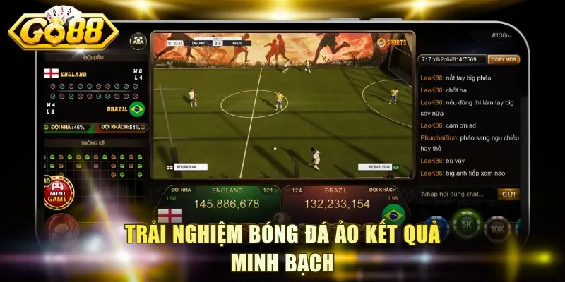 Trải nghiệm bóng đá ảo kết quả minh bạch